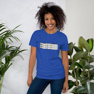 Get in Here Unisex T-Shirt